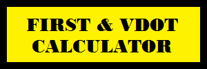 FIRST AND VDOT calculator with variable adjustments